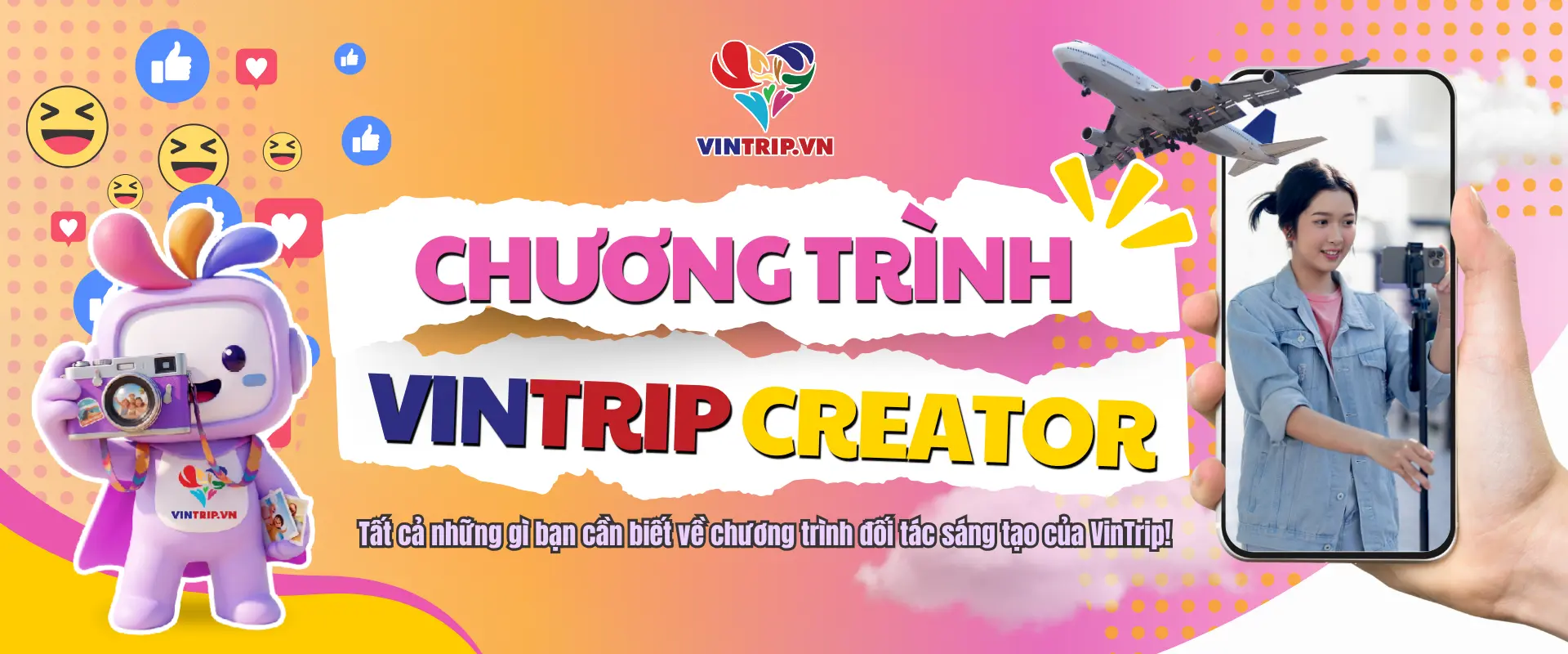 VinTrip V-Creators - Sáng Tạo Tiên Phong Đua Top View Rinh 30 Triệu